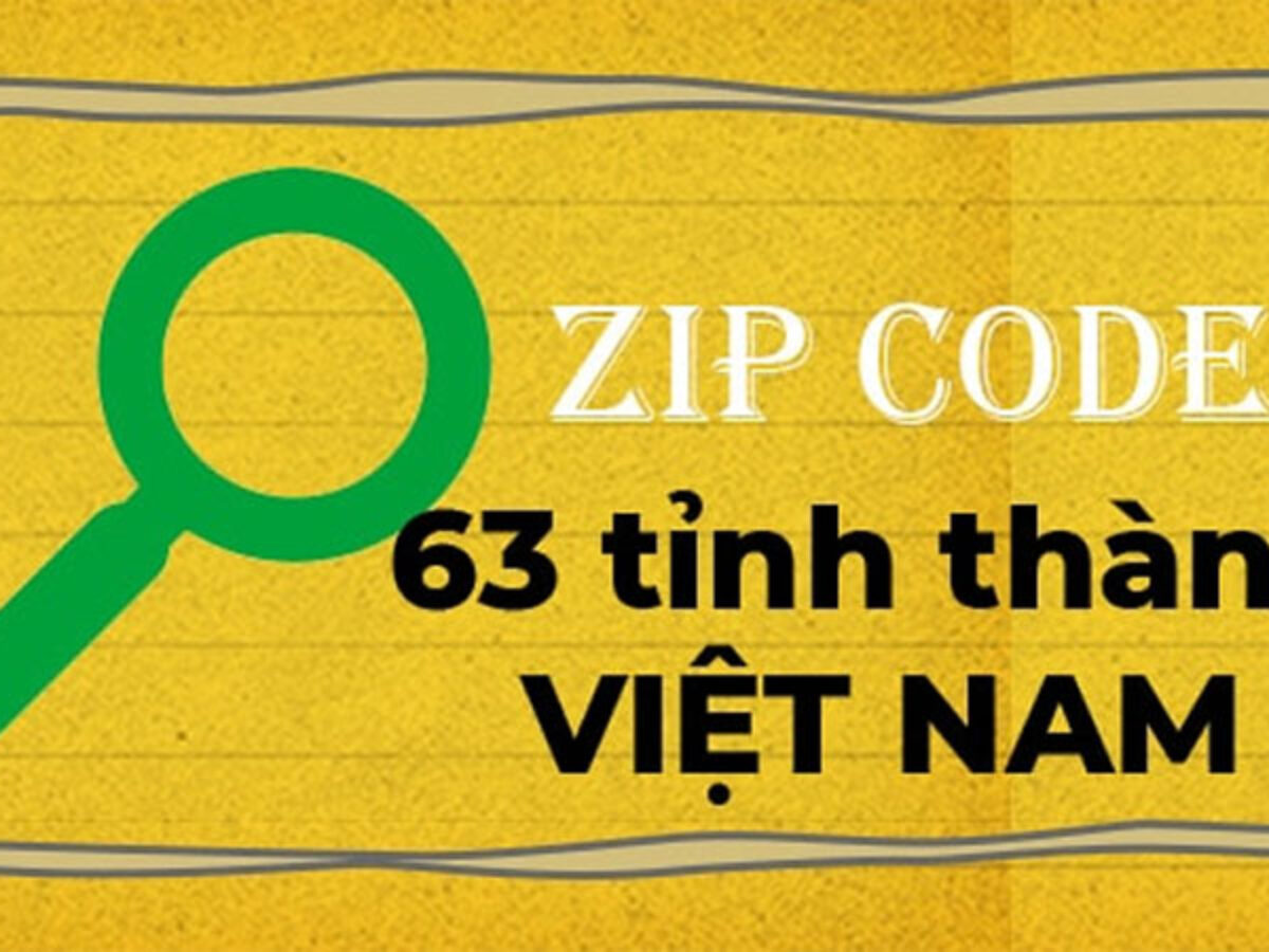Mã Bưu Chính Việt Nam 2020 - Zipcode 63 Tỉnh Thành Update New