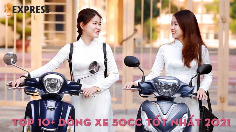 top-10-dong-xe-50cc-tot-nhat-2021-35express