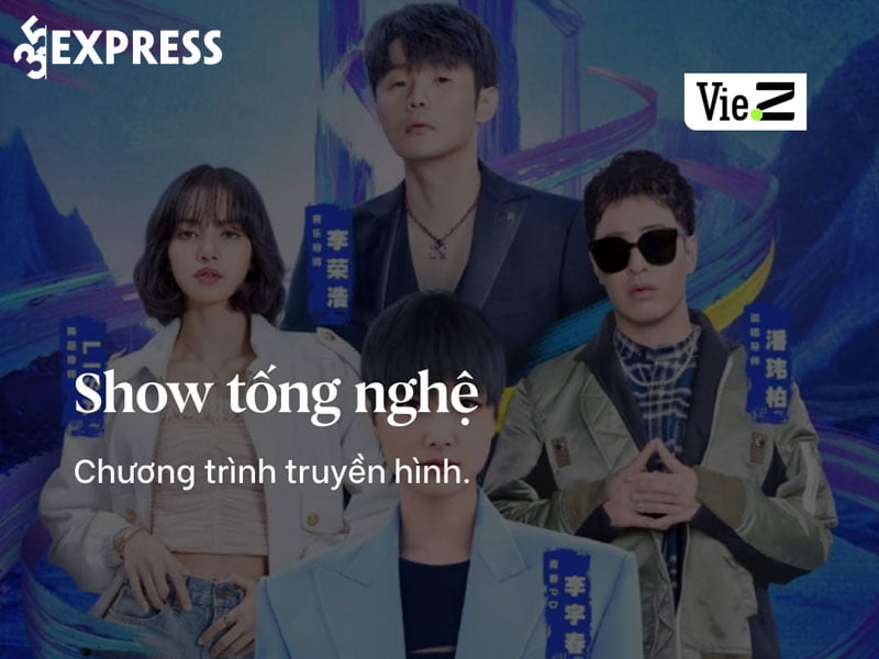 tong-hop-100-thuat-ngu-cbiz-cho-netizen-hit-drama-showbiz-trung-8-35express