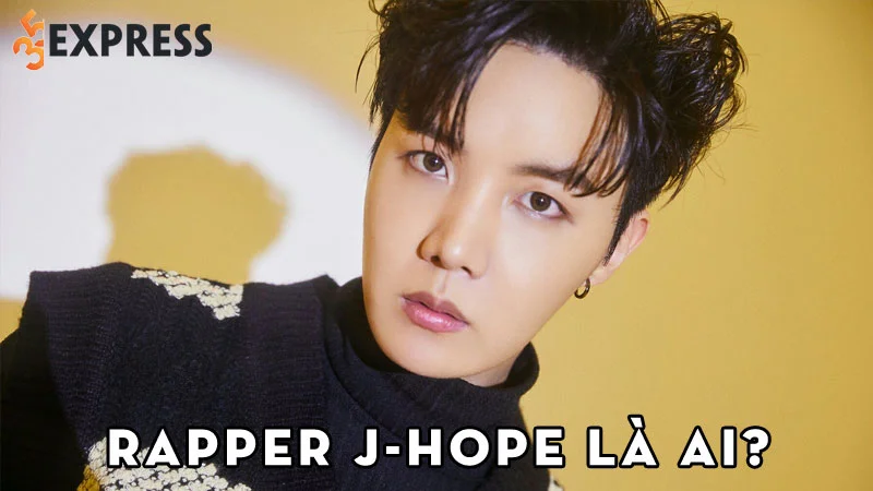 Rapper J-Hope Là Ai? Thành Viên Đầy Tài Năng Của Nhóm Nhạc Bts
