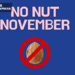 NNN là gì? Tìm hiểu về thử thách No Nut November