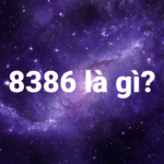 8386 là gì?