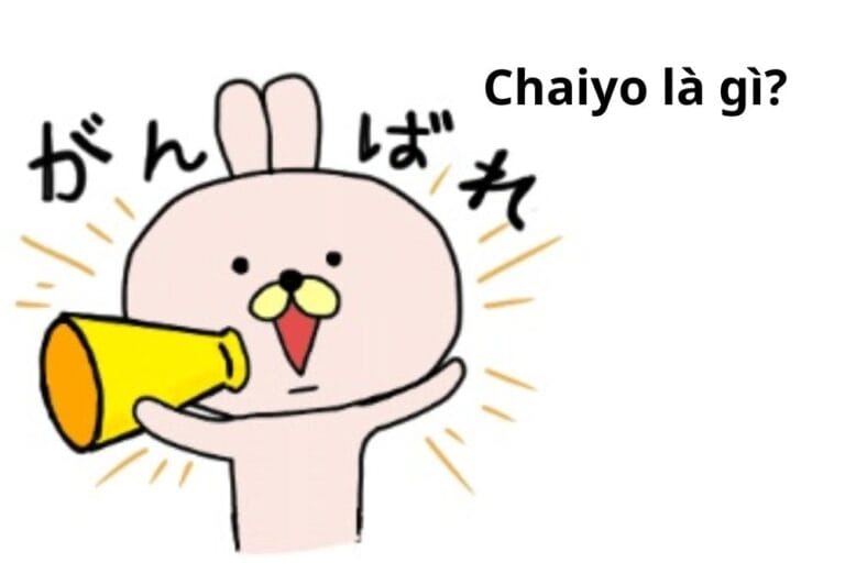 Chaiyo là gì? Cách sử dụng câu động viên trong tiếng Trung