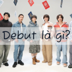 Debut là gì trong giới giải trí? Mục đích của việc debut là gì?