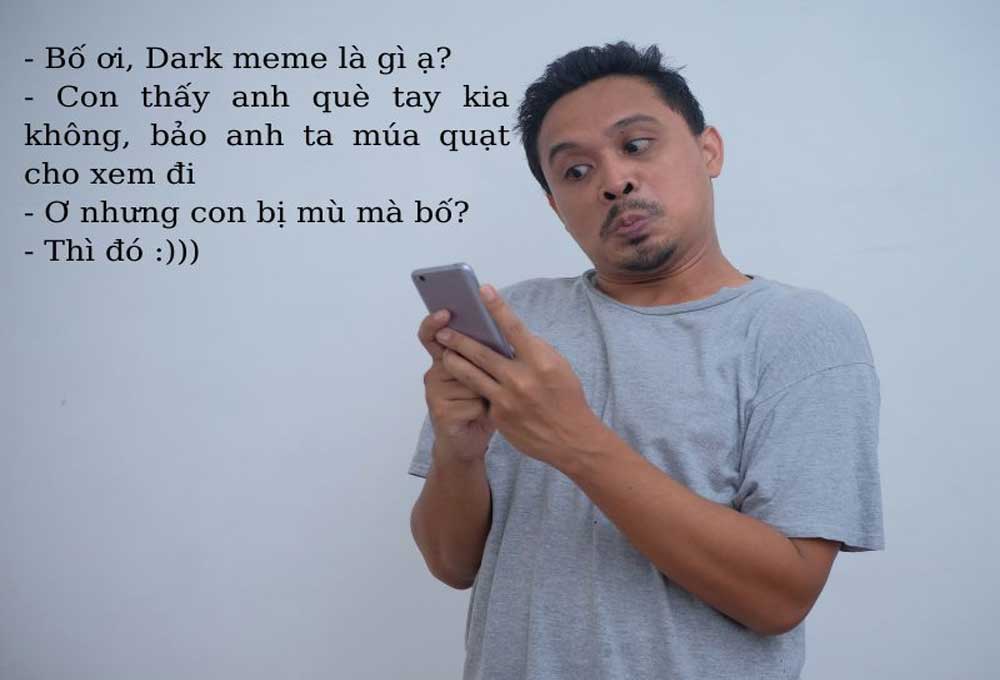 Cách sử dụng dark meme