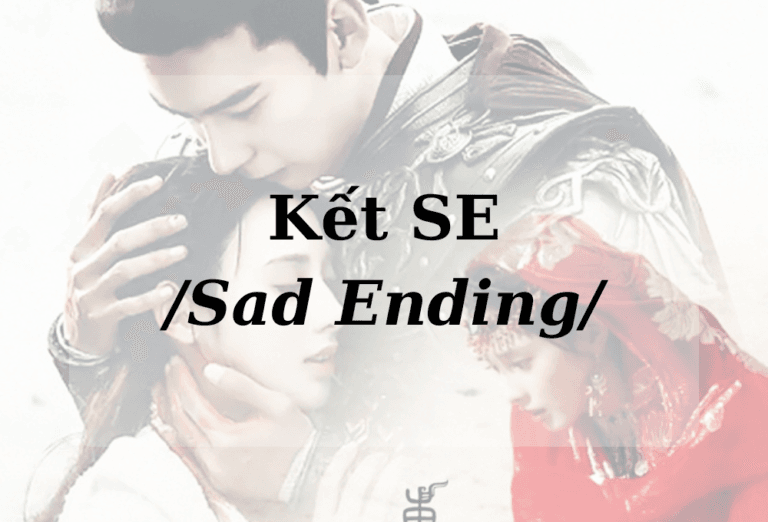 Kết SE là gì? Giải thích về tất cả các loại kết SE, BE, HE, OE, GE ...