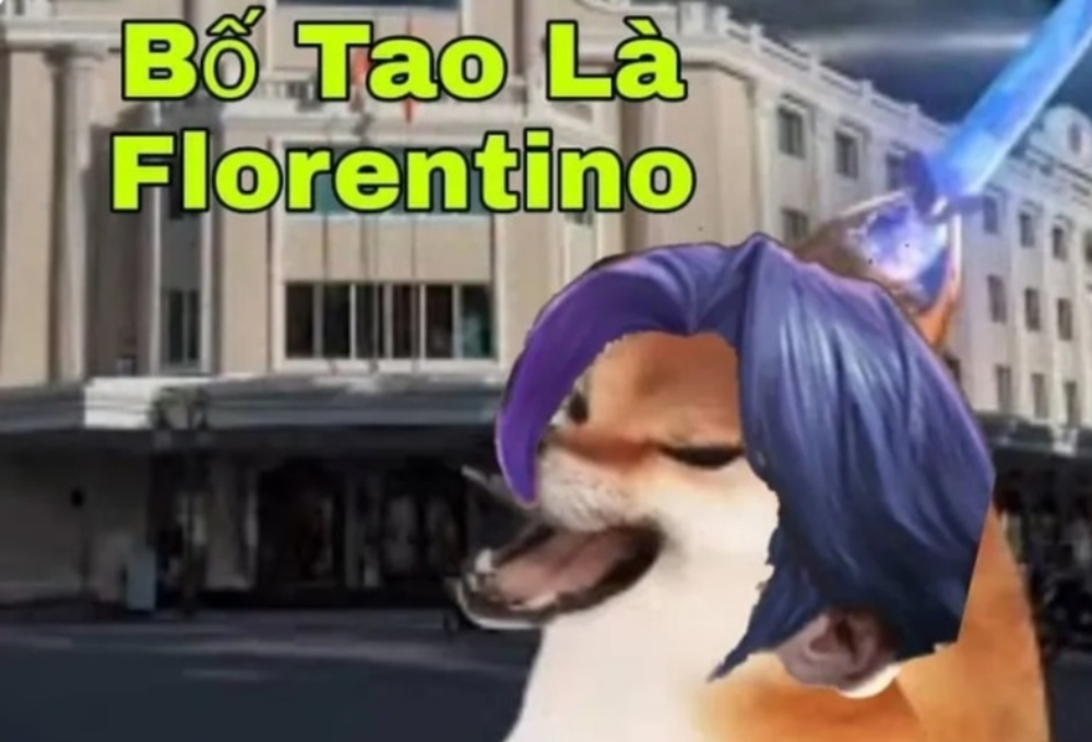 Một số mẫu Florentino meme