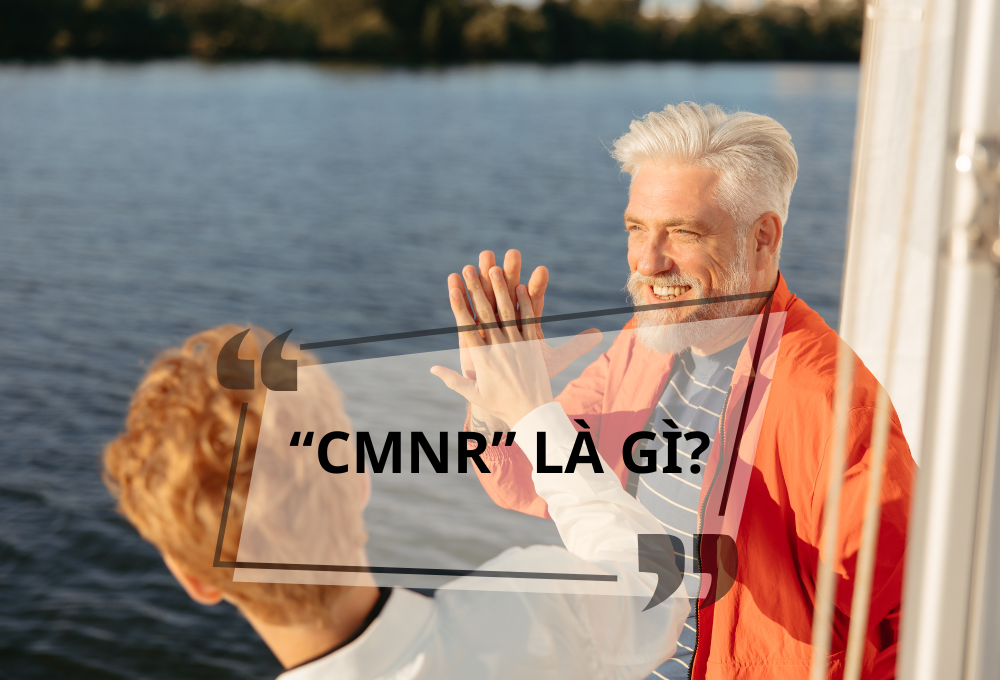 "CMNR" là gì?