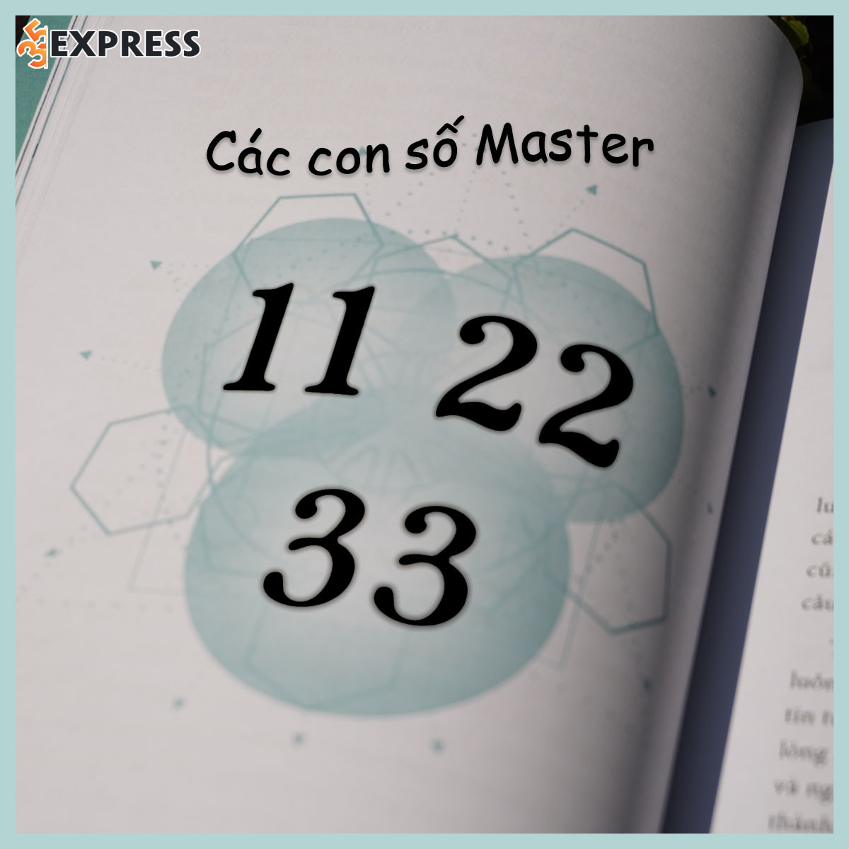 Các Số Master 11, 22, 33 mang năng lượng cao và ý nghĩa đặc biệt