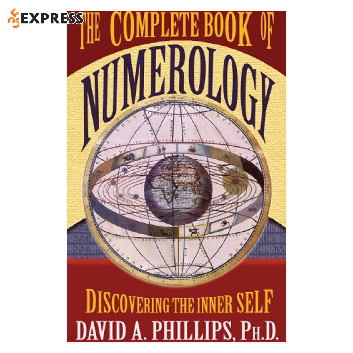 The Complete Book of Numerology của David A. Phillips
