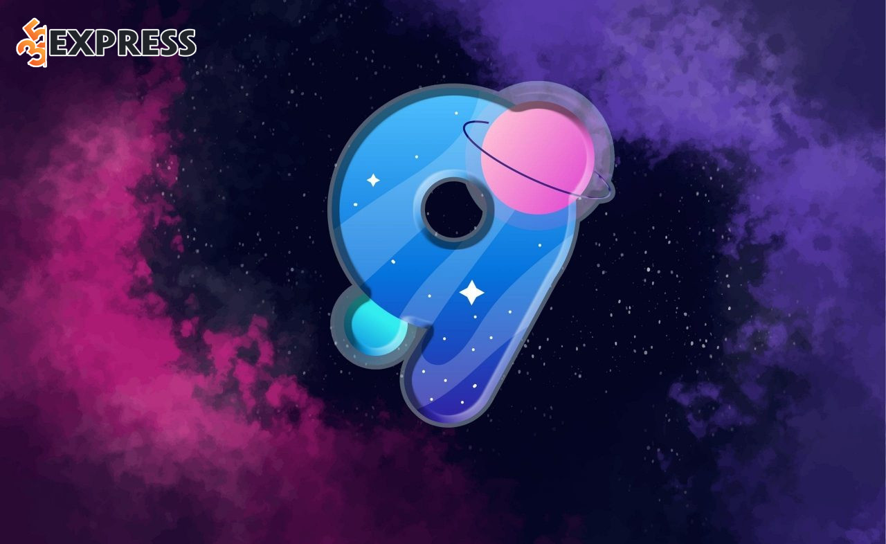 Ý nghĩa chung của Số 9 trong Thần số học