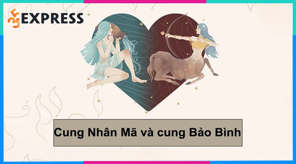Bảo Bình và Nhân Mã
