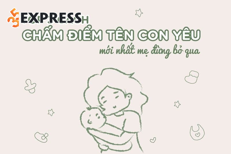 Chấm điểm tên con theo Phong Thủy và Tử vi