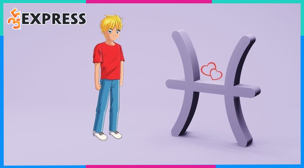 Khi yêu, Song Ngư nam sẽ thể hiện như thế nào