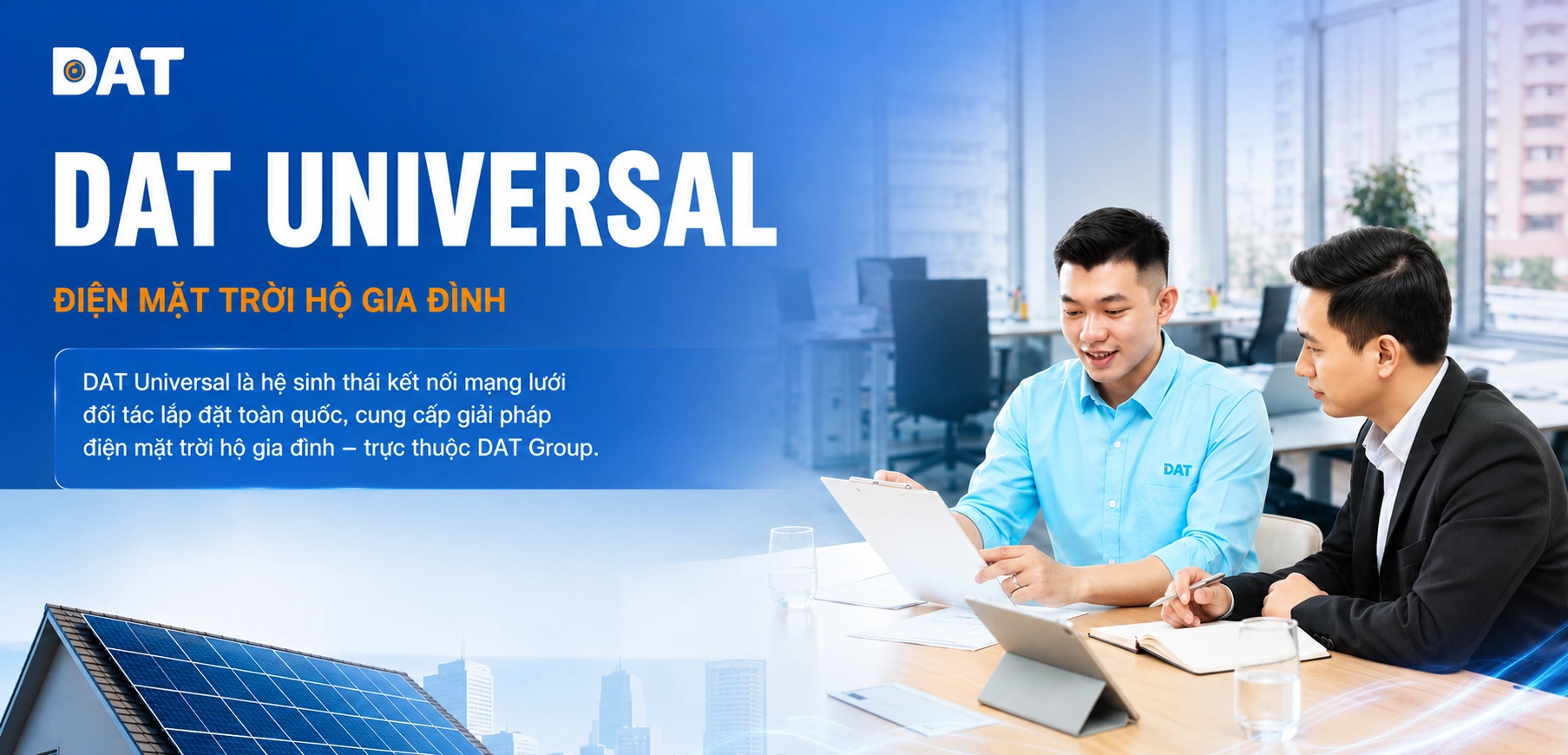 Hệ sinh thái điện mặt trời DAT Universal đáng tin cậy không?