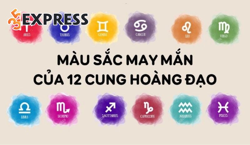 Màu may mắn của 12 cung hoàng đạo