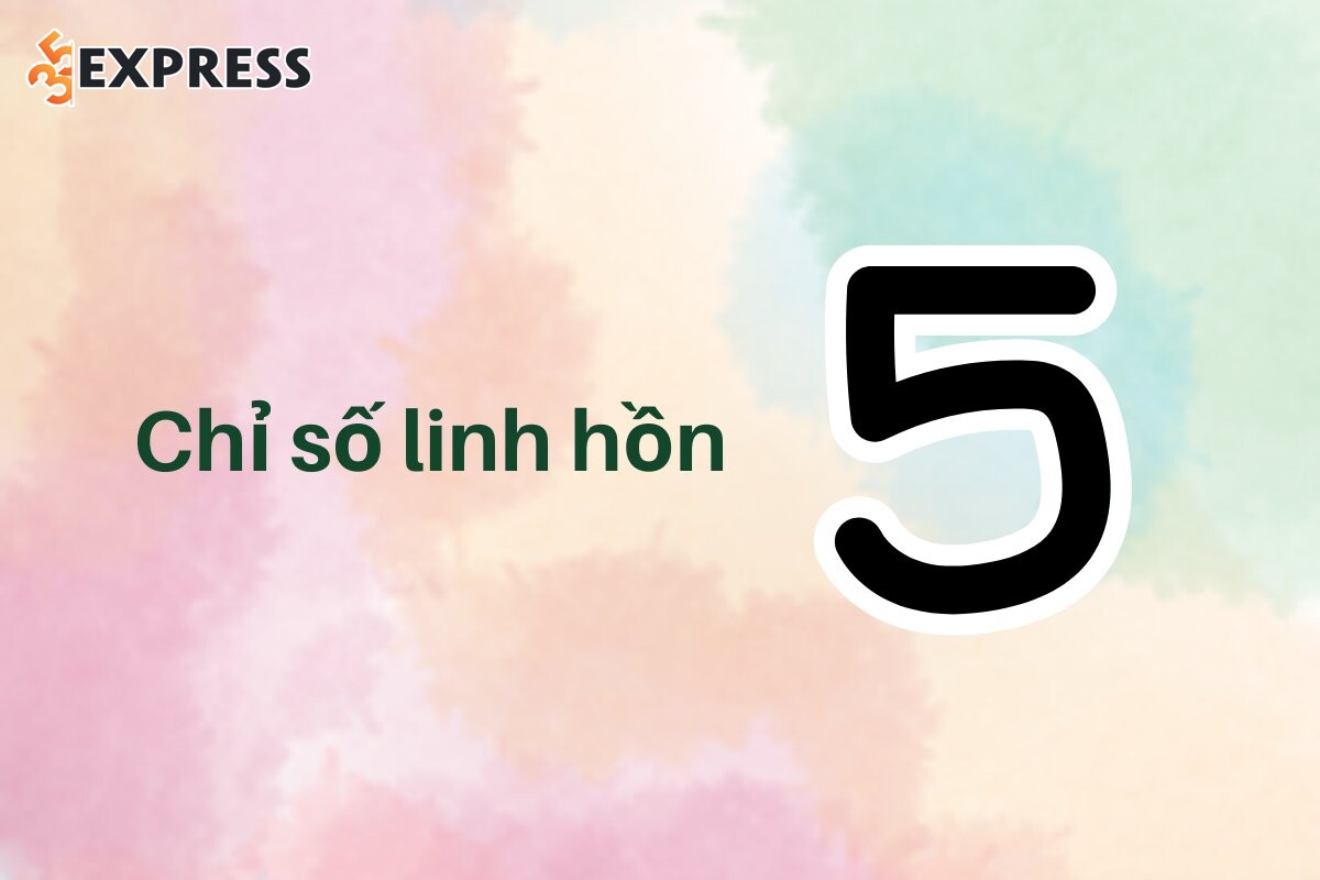 Chỉ số linh hồn 5