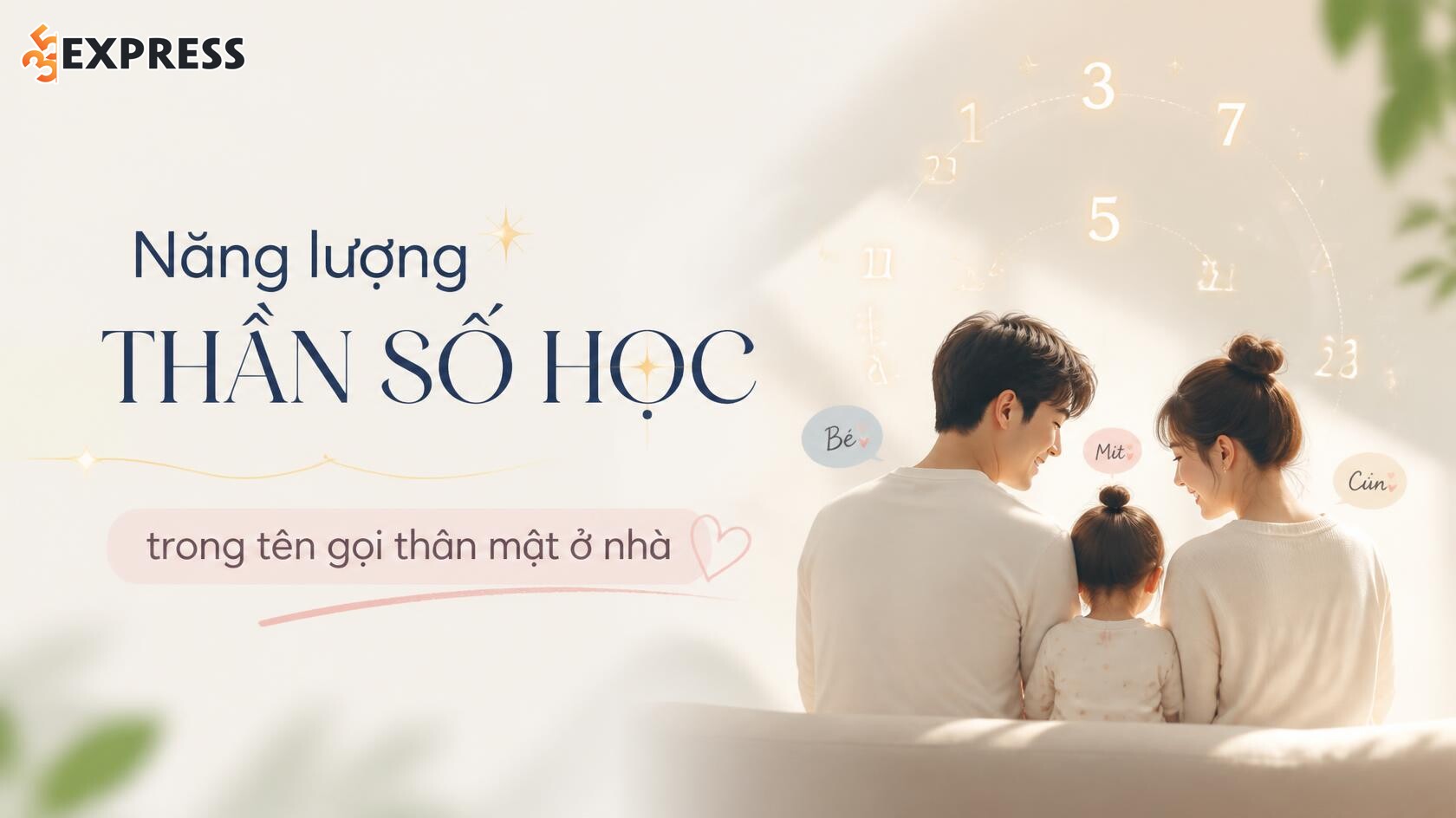 Năng lượng thần số học trong tên gọi thân mật ở nhà