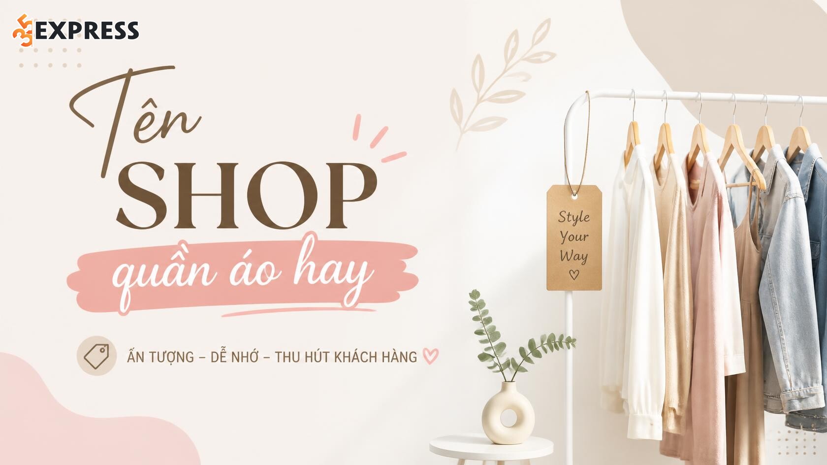Tên shop quần áo hay