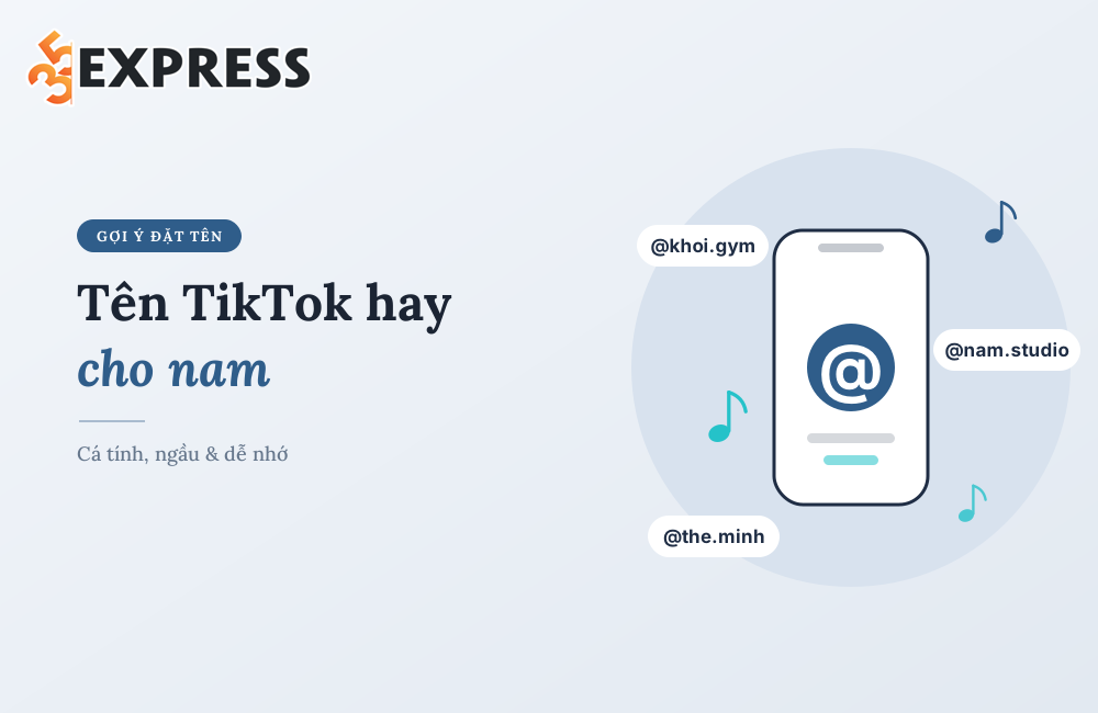 Tên TikTok hay cho nam