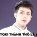 toki-thanh-tho-la-ai-35express